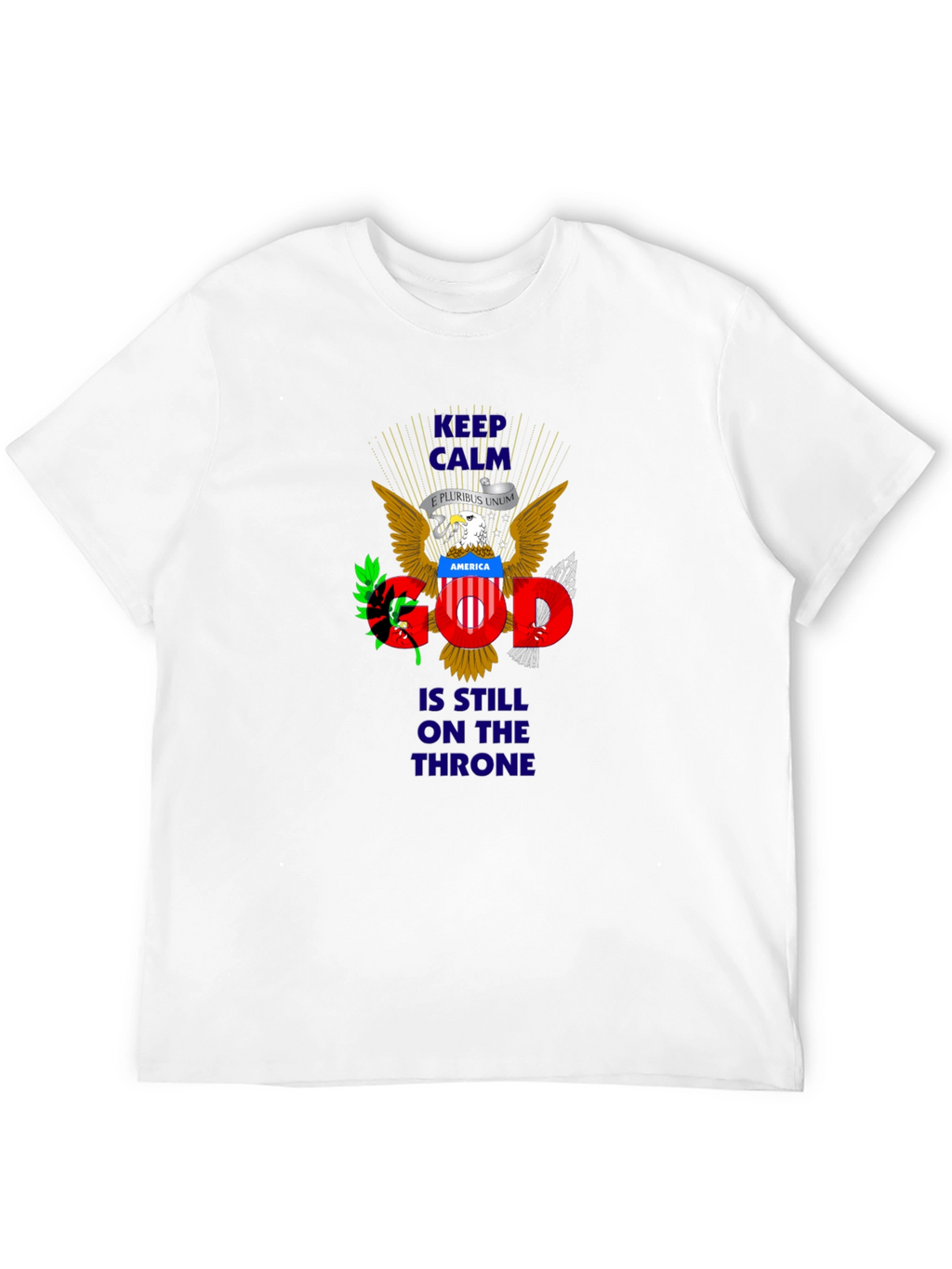 Patriotic Keep Calm God On Throne T-Shirt