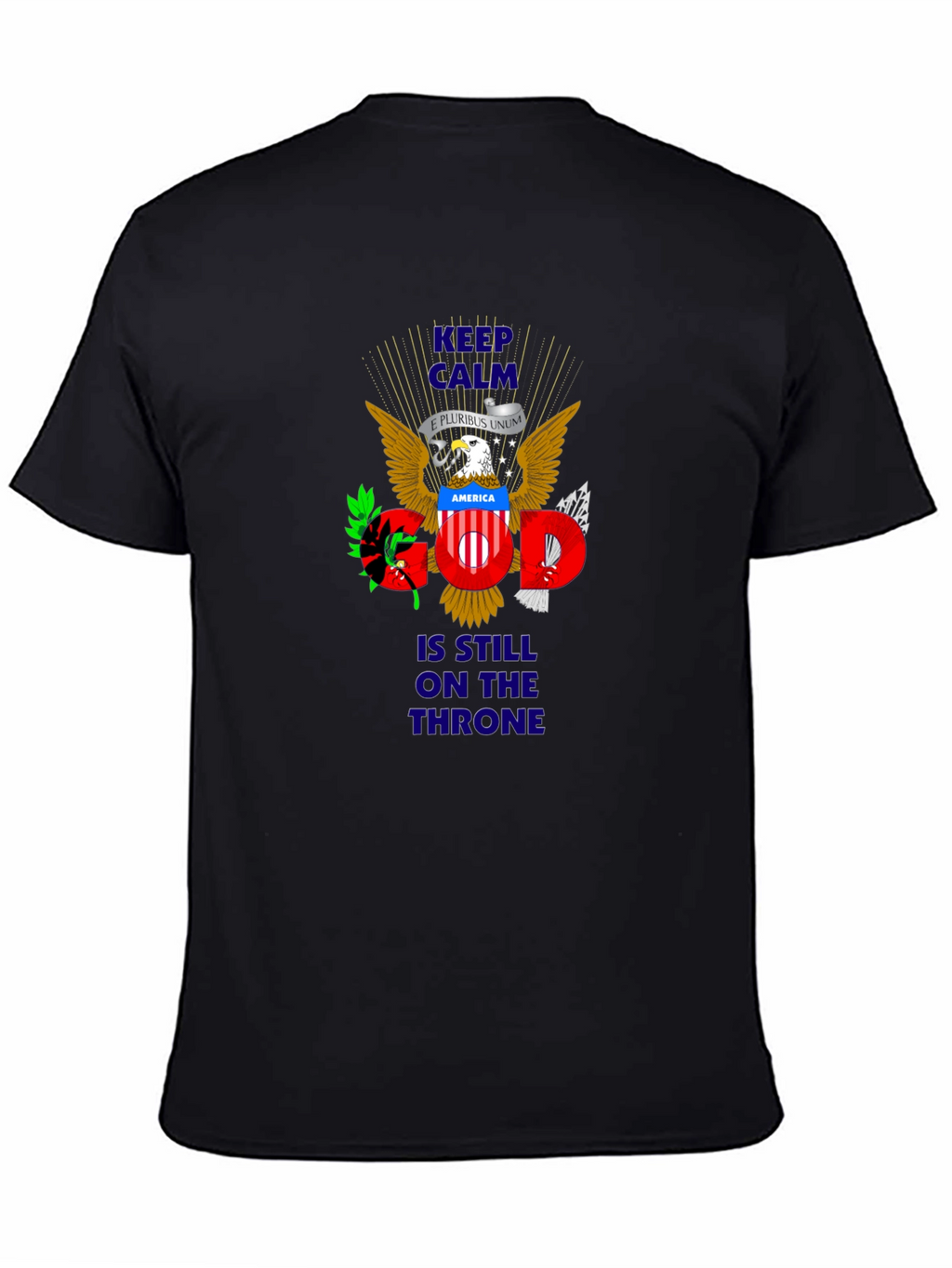 Patriotic Keep Calm God On Throne T-Shirt