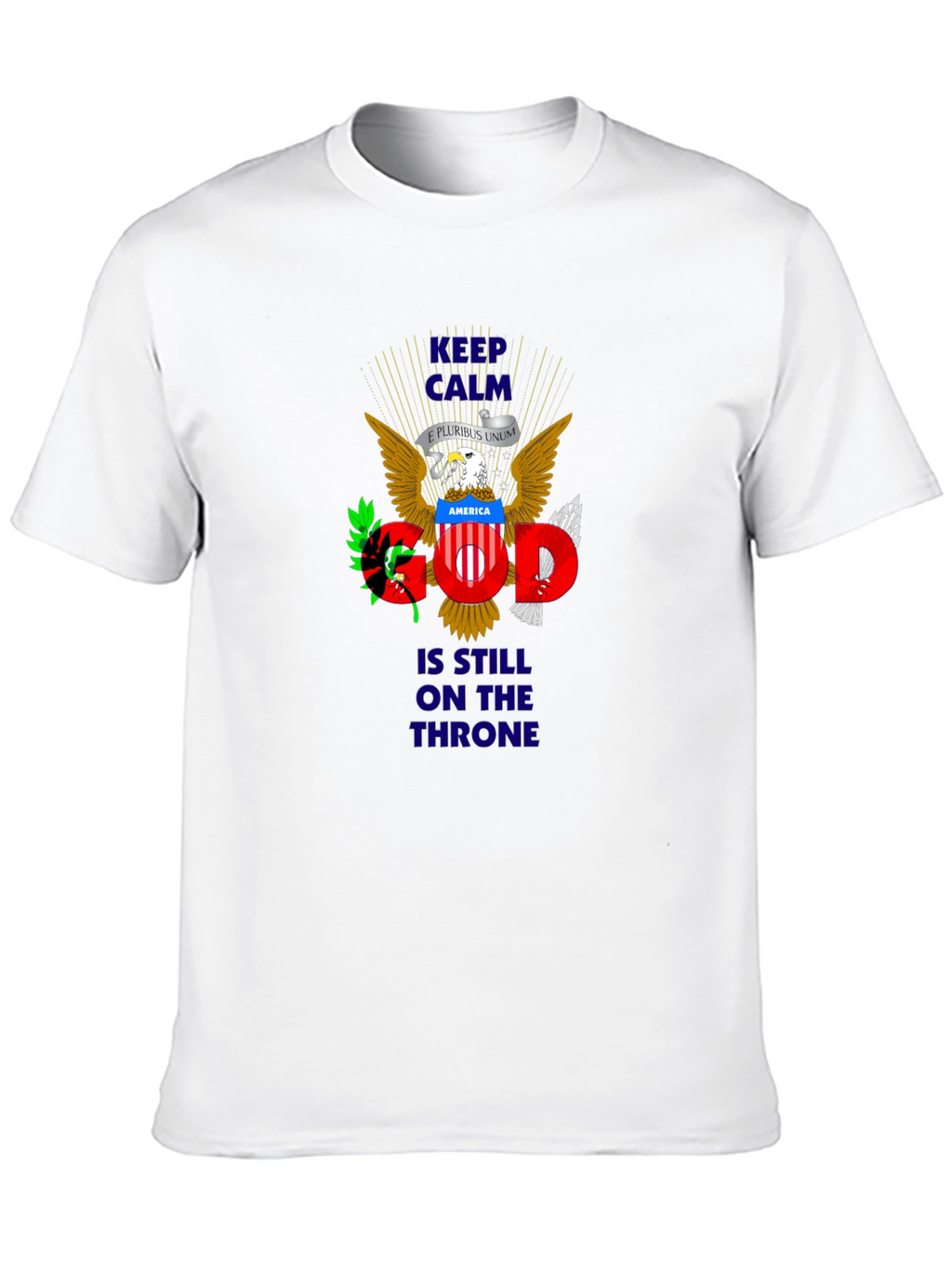 Patriotic Keep Calm God On Throne T-Shirt