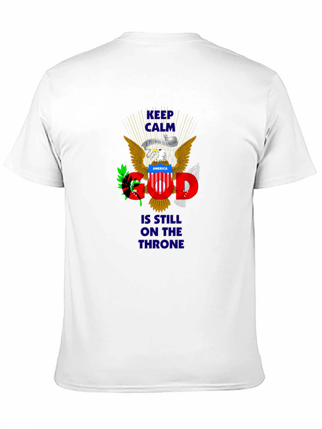 Patriotic Keep Calm God On Throne T-Shirt
