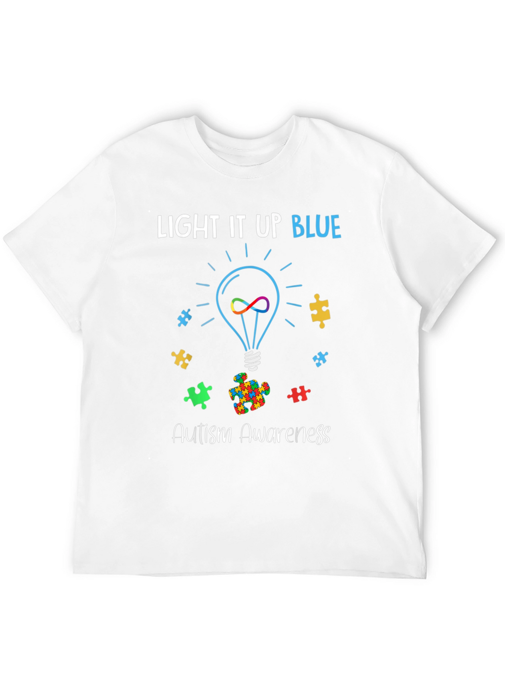 Autism Awareness Light It Up Blue T-Shirt