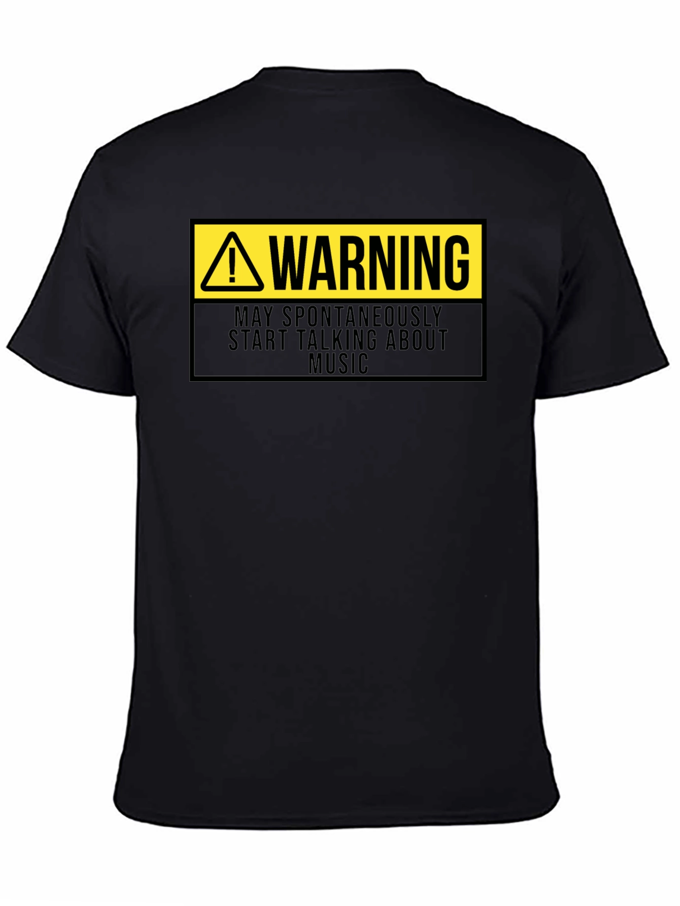 Warning: May Spontaneously Talk About Music T-Shirt