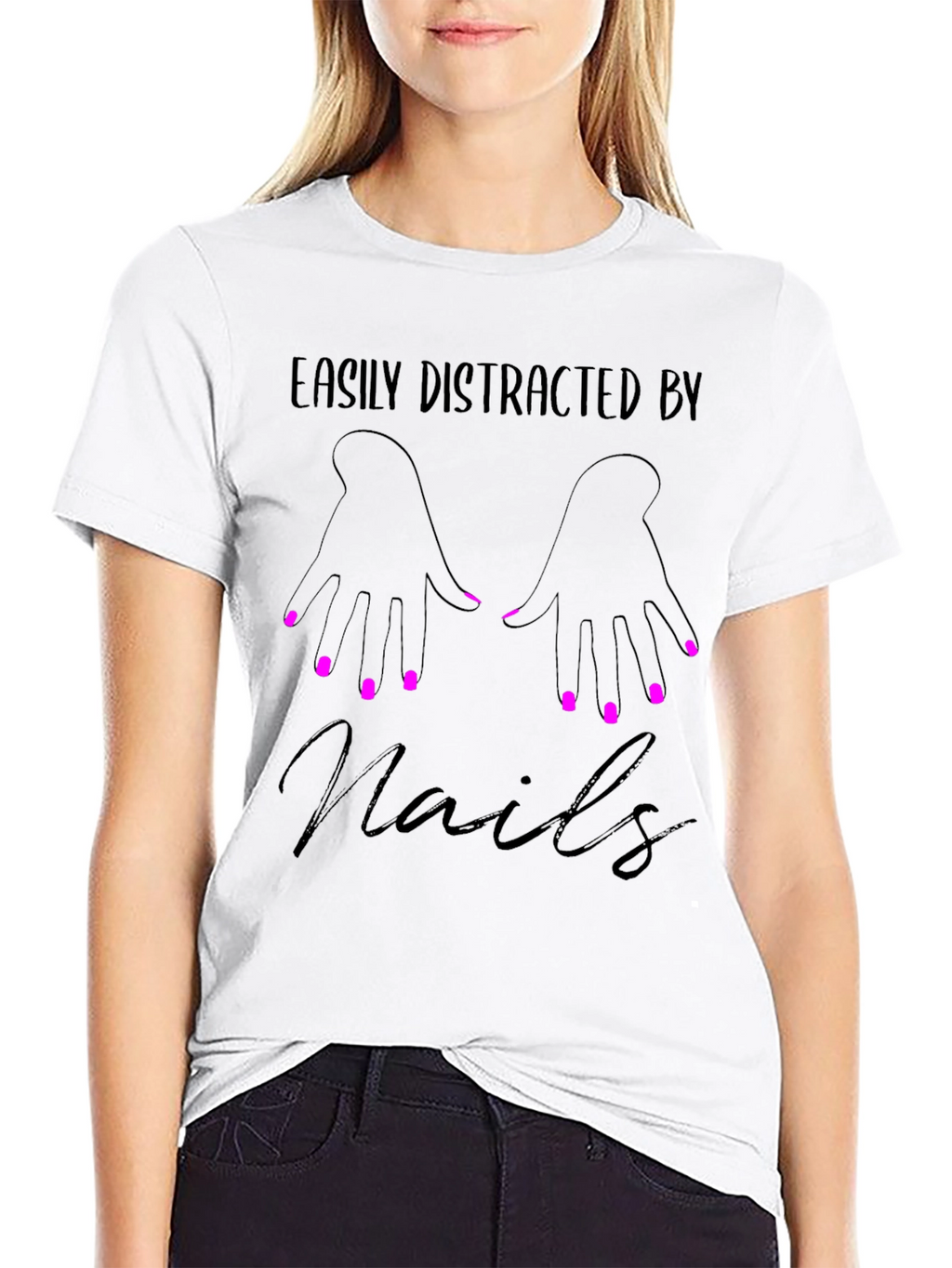 Easily Distracted By Nails T-Shirt - Manicure Lover Tee