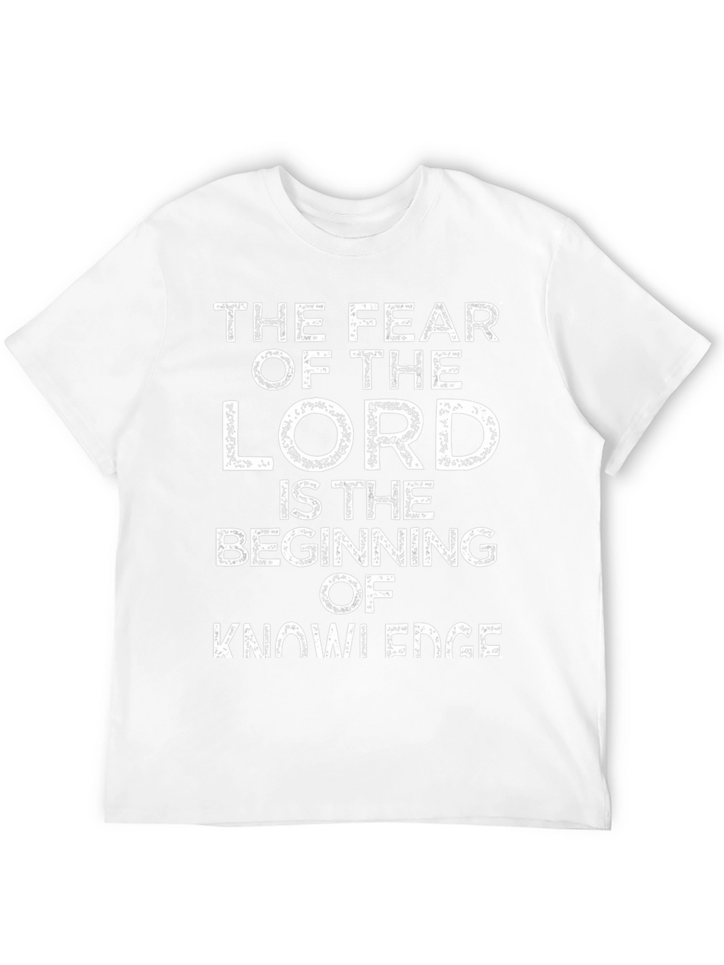 Fear of the Lord T-Shirt - Christian Tee